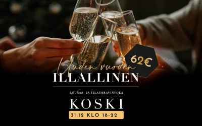 Uuden Vuoden illallinen Koskessa 31.12.